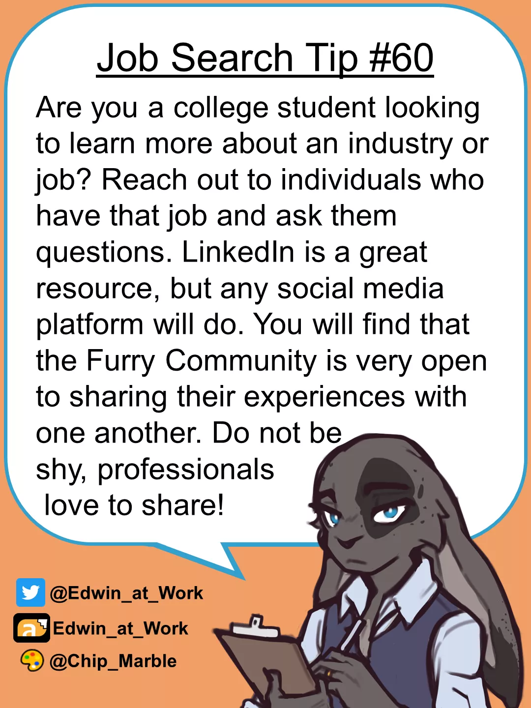 Job Search Tip 60: Reaching out to Professionals. Edwin@Work, Job Coaching for Furries
