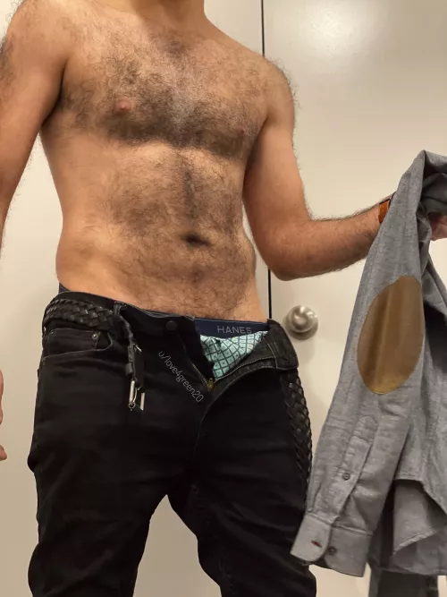 Here, I got myself out of this shirt. Would you do me the honour and take these tight jeans off?