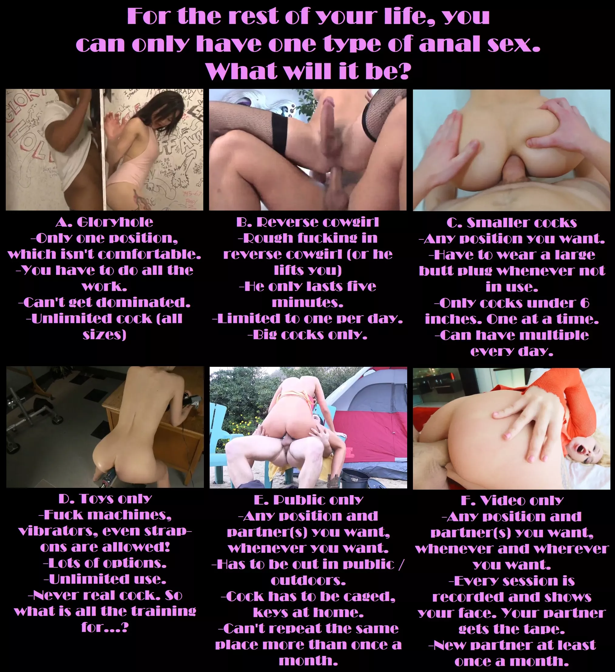 If you could only do anal one way...?