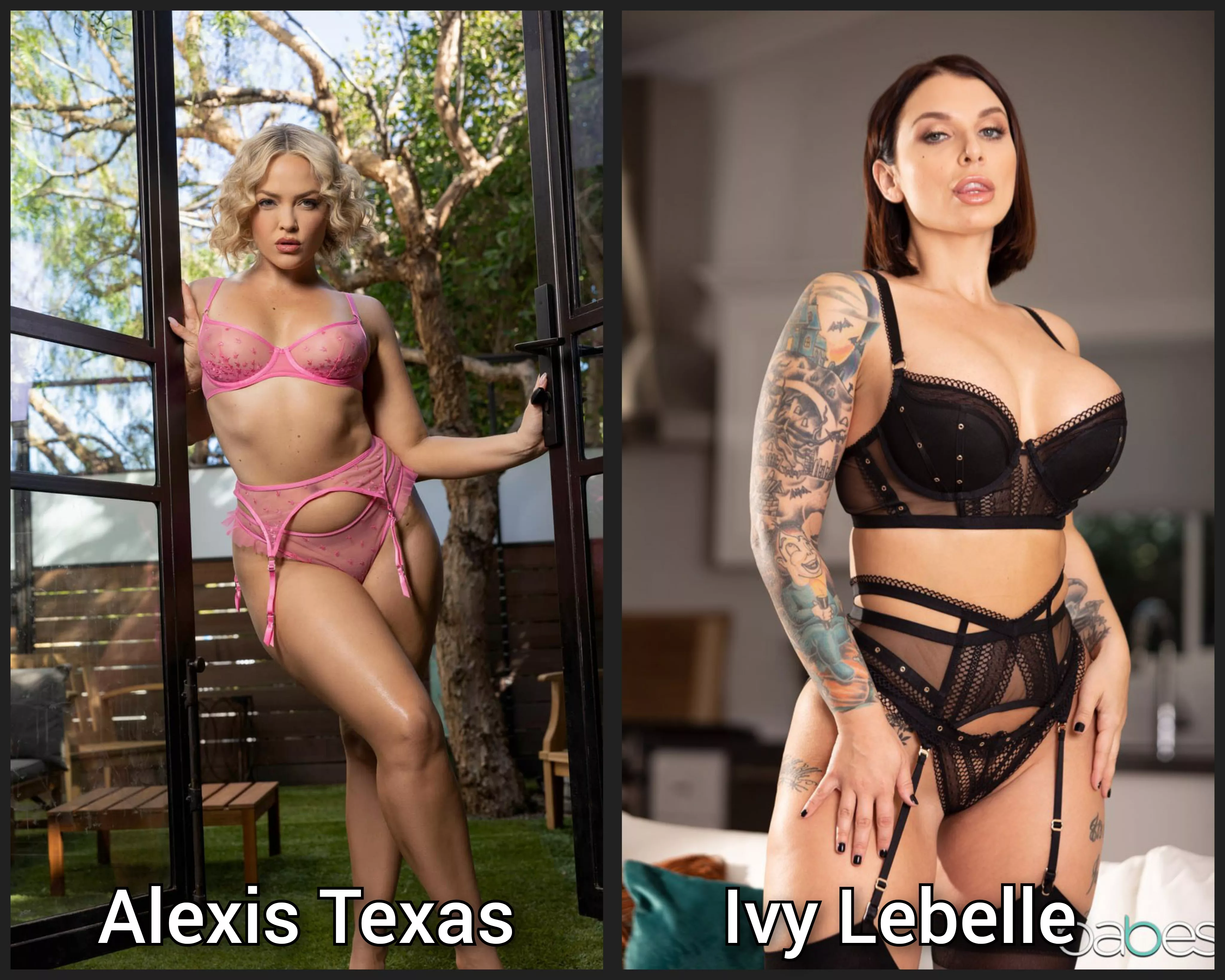 pick one - Lingerie milf battle - [Alexis Texas] [Ivy Lebelle]