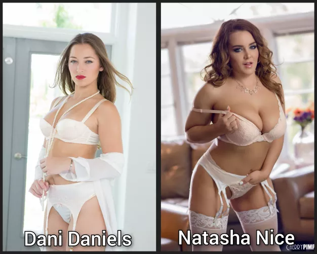 pick one - Lingerie milf battle - [Dani Daniels] [Natasha Nice]