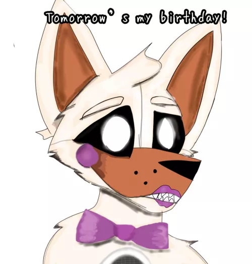 Tomorrow’s my birthday so I made some art of lolbit art ofc is by me