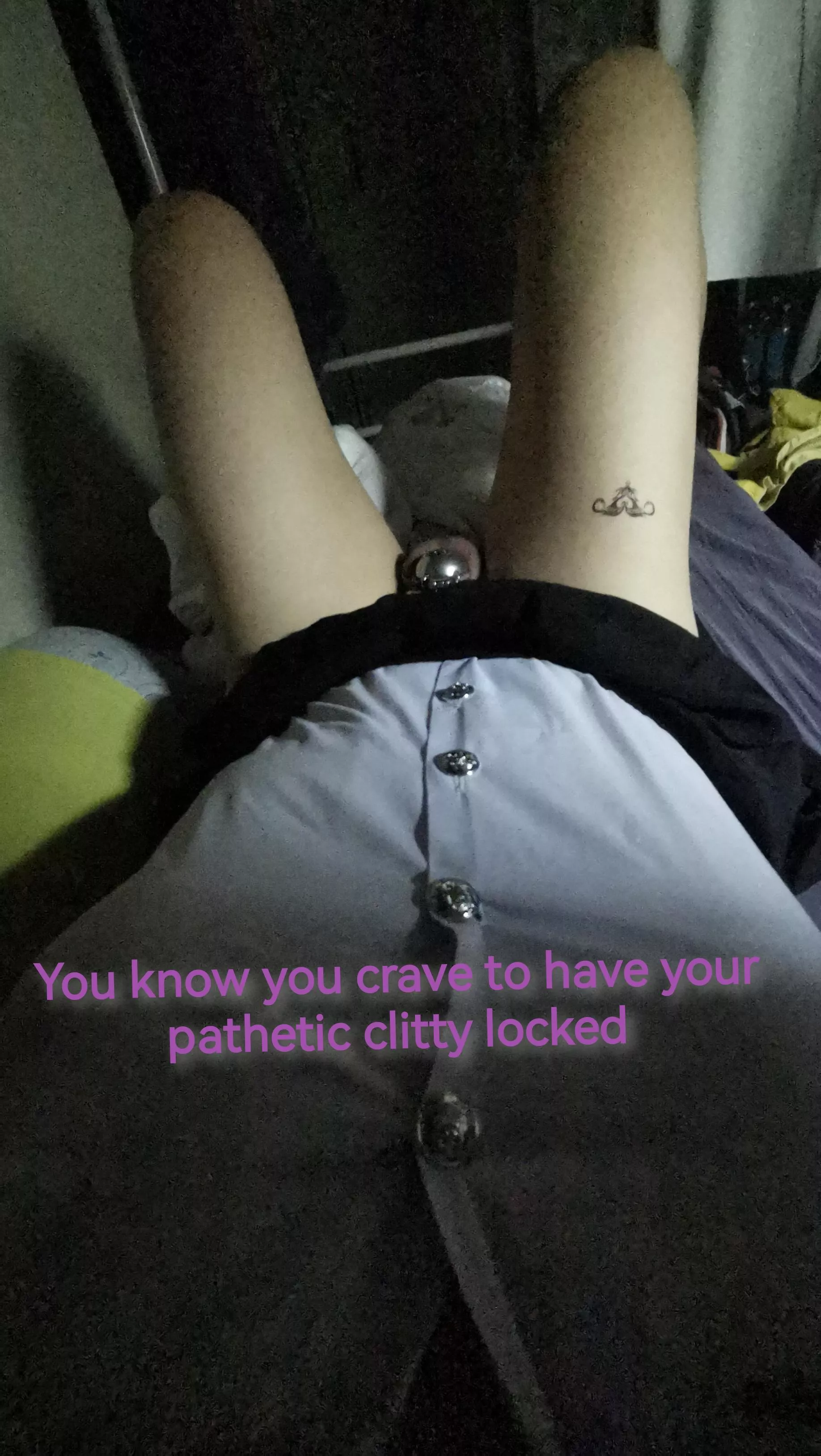 I know i crave to have my pathetic clitty locked