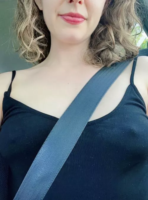 No bra in the car!