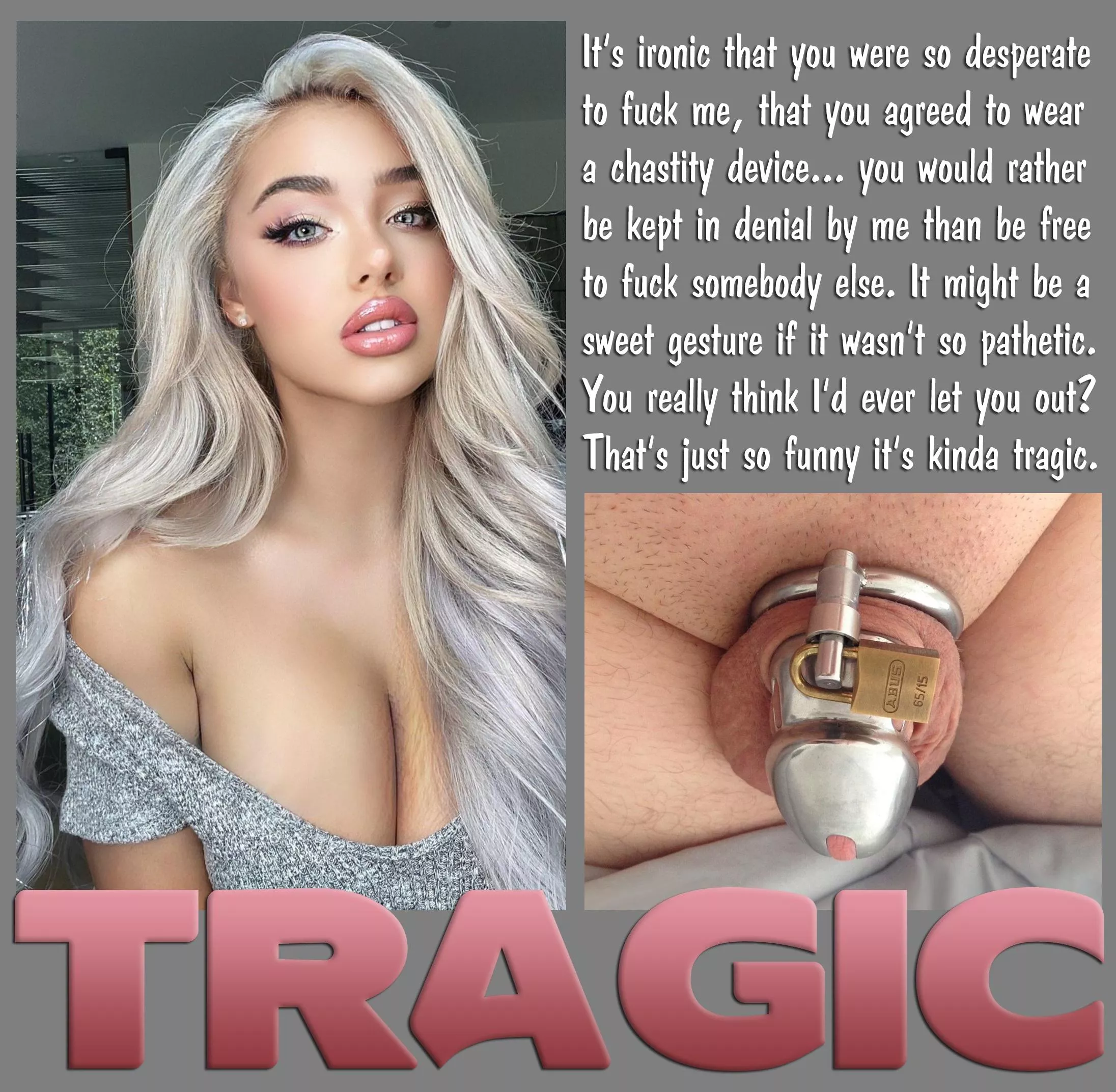 TRAGIC [chastity] [femdom] [permanent]