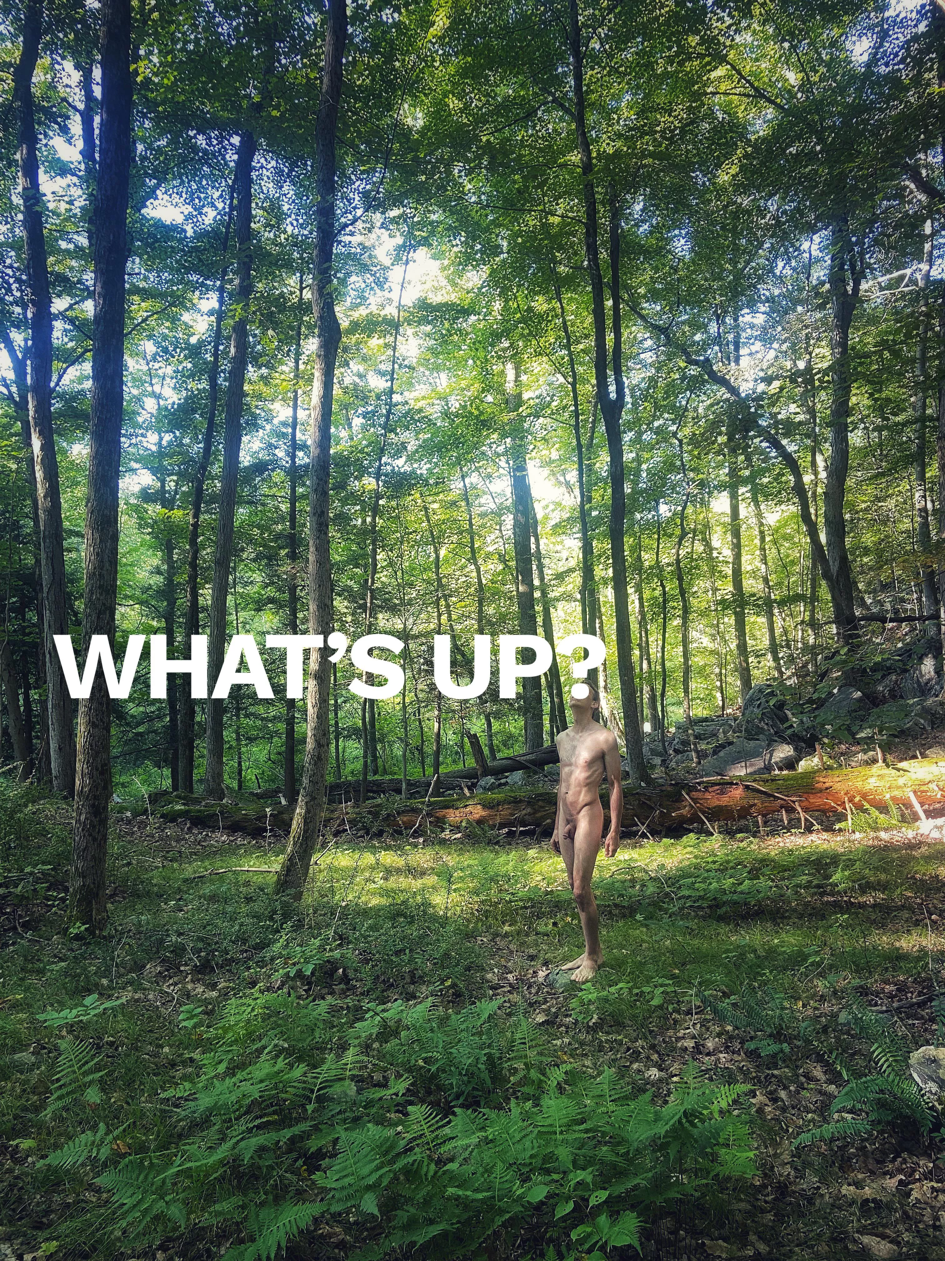 What’s up NakedAdventures?!