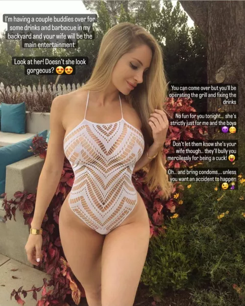 Bull is having some friends over in his backyard and your wife is entertainment