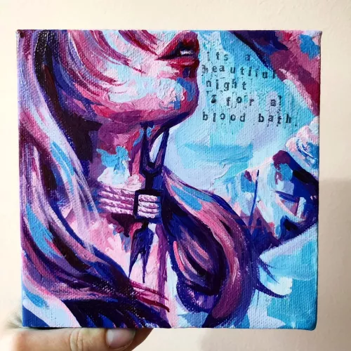 'It's a beautiful night for a bloodbath' by me