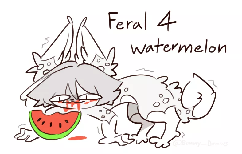 (Art by me) Feral 4 Watermelon