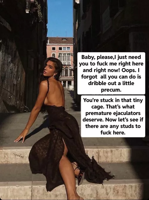 Your wife will never let go of the fact that you can only last 10 seconds in her hands.