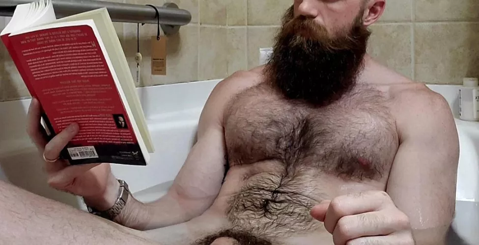 Beard, bath, book, and maybe a boner.