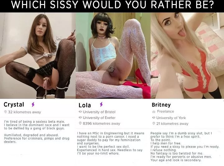 Which SISSY SLUT would you rather be? and why?