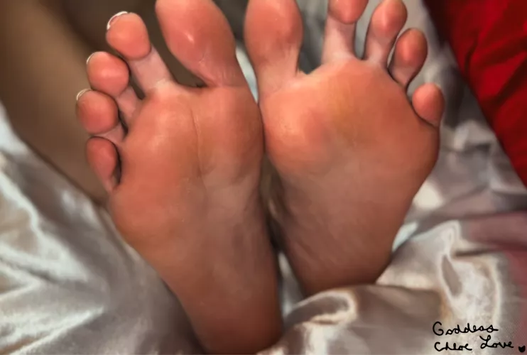 Today I will allow you to kiss every one of my toes.