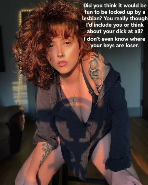 You begged her to be your keyholder, now. Year later you’re begging for mercy as she walks around naked and brings back women every week to fuck them while you can just pull at the plastic of your cage