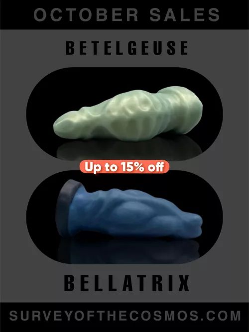 Bellatrix and Betelgeuse are on sale at Survey of the Cosmos the entire month of October. Introducing soon Betelgeuse in large size. Thats what’s up. 👽😉