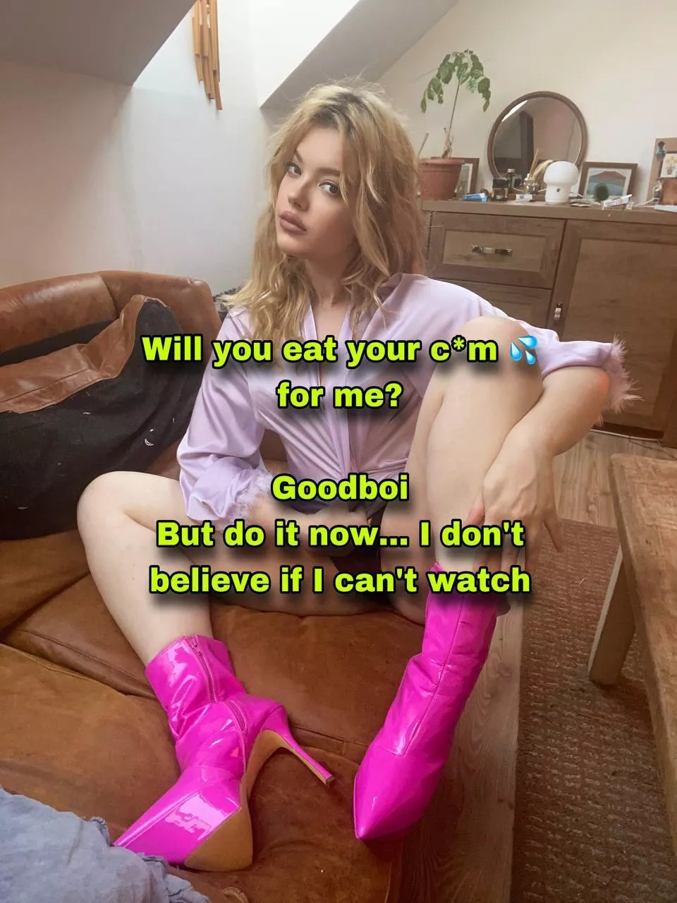 I want you to eat a big load