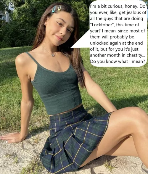 Chastity Fantasy: Caption 399. For you, Locktober is just another month.