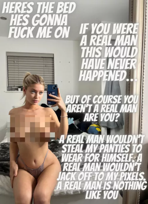 Face the facts, cuck! You'll never be a real man [F19]