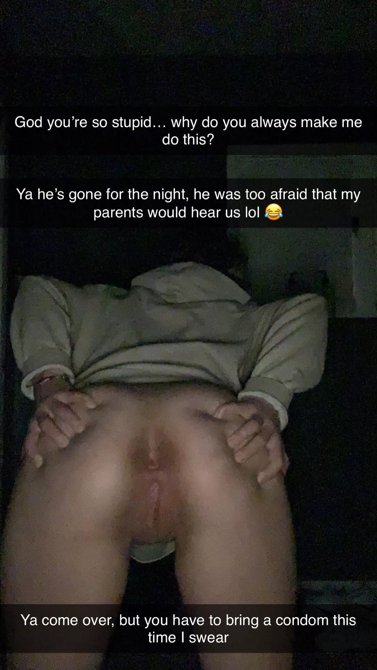 I Didn’t want them to hear…