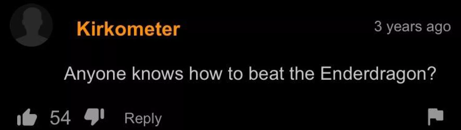 There’s always one