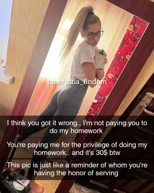 You're the one paying her for the privilege of doing her homework