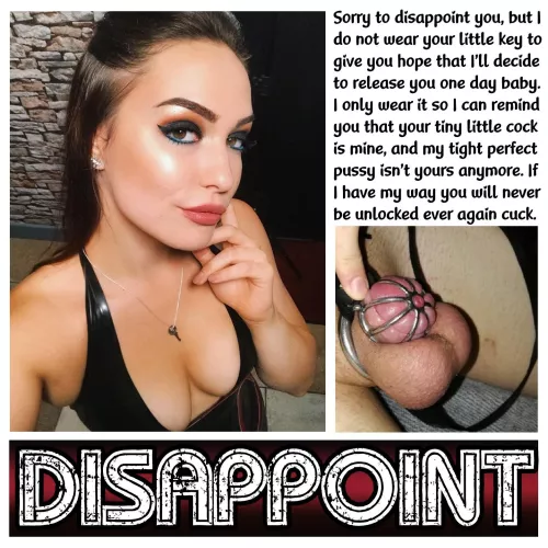DISAPPOINT [chastity] [cuckold] [permanent]