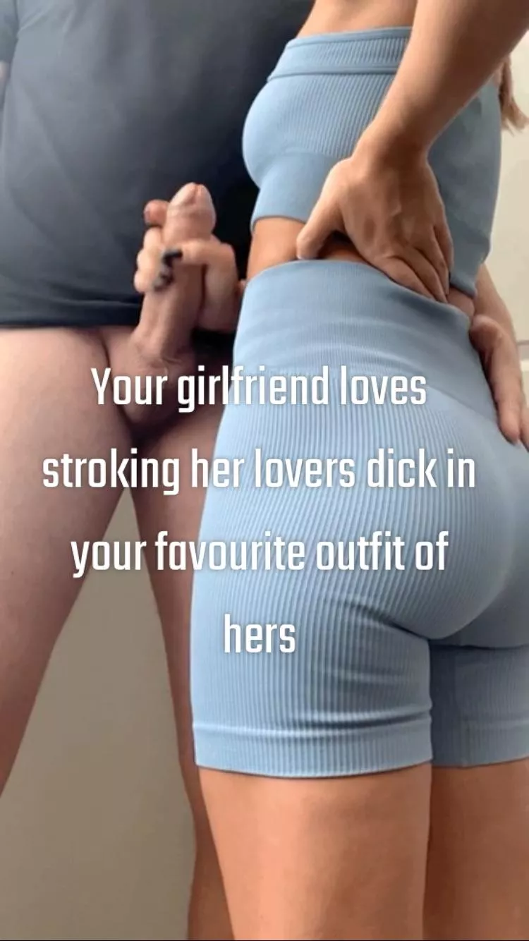 Your girl loves stroking strange dicks