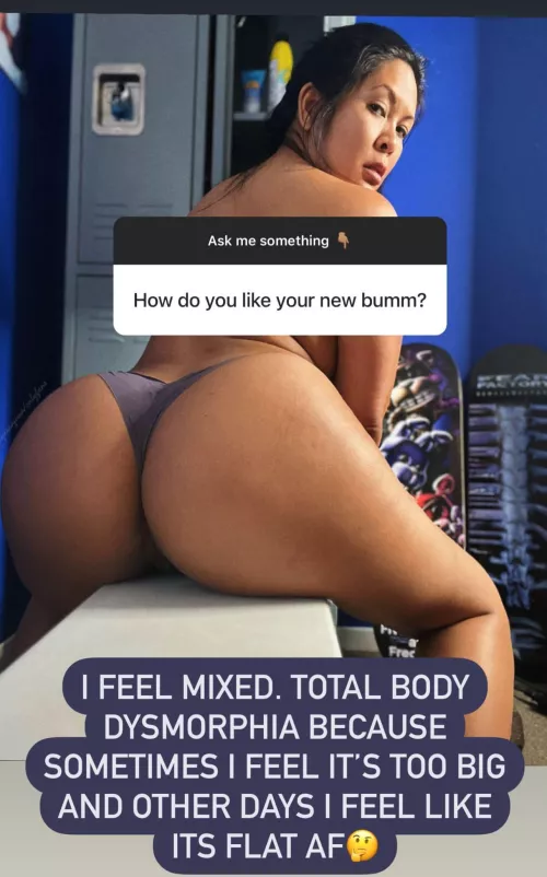 She might need more love for her ass