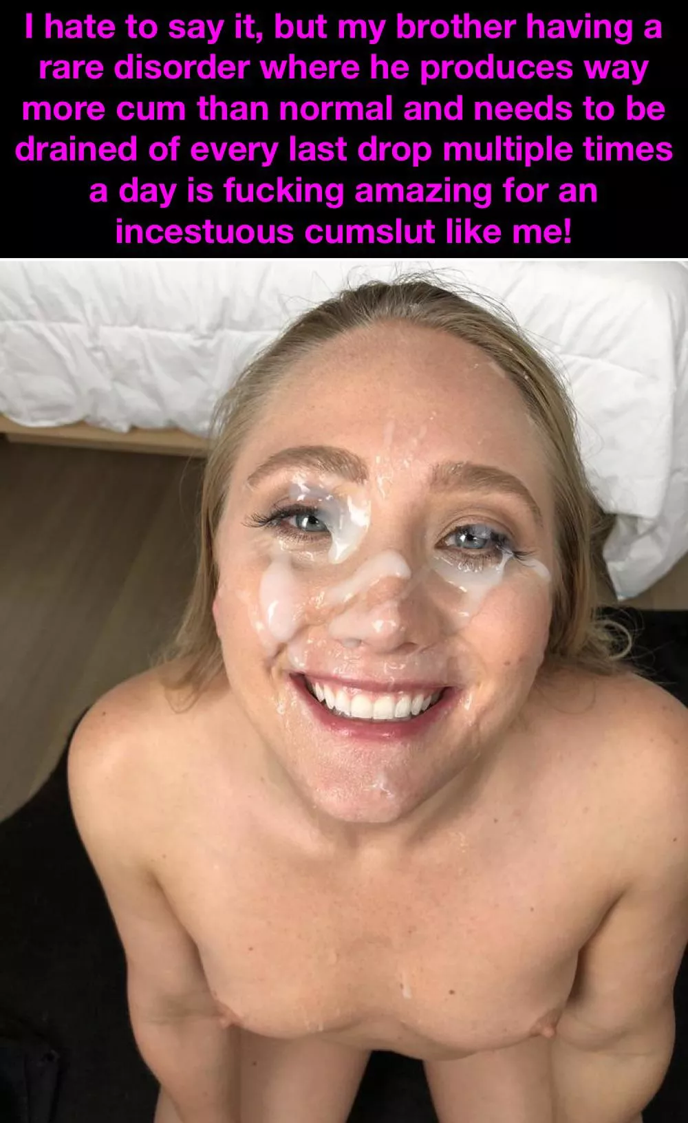 Your sister practically jumped at the opportunity to “help” you with your rare condition.