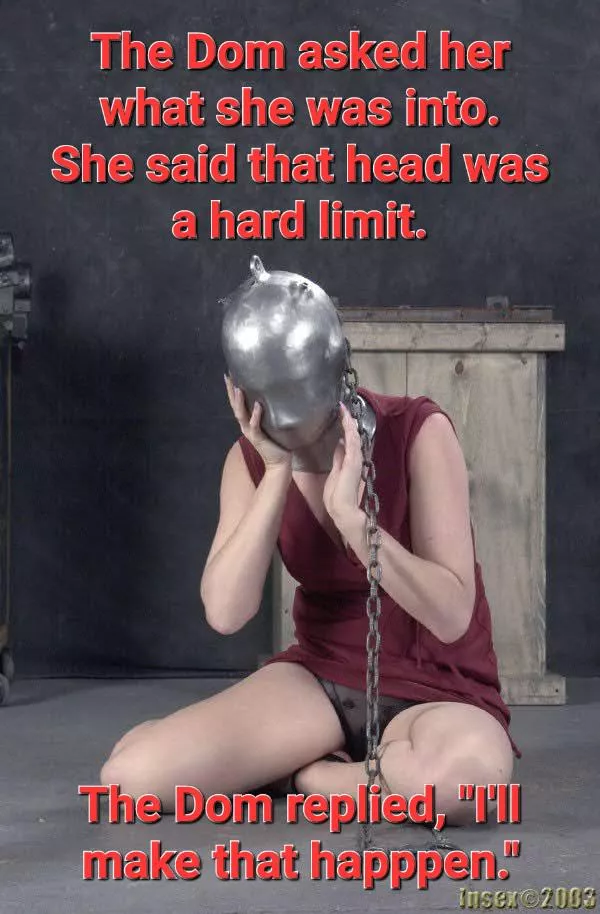 Head was a hard limit.