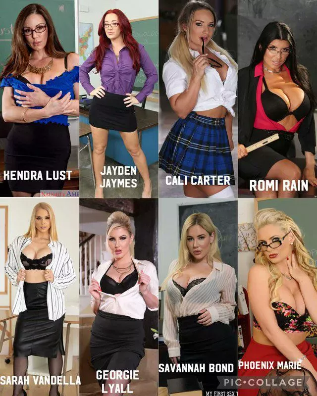 You have paid for 20 private lessons of the best sex education. Which one of these would be your teacher?😘