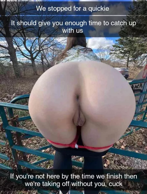 Your bull and your girlfriend kicked you out of the car and made you run after them. They stopped to give you some time to catch up