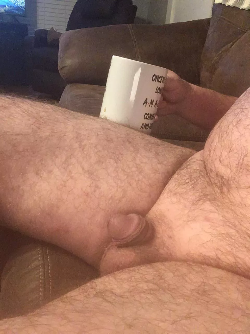 Today’s coffee is brought to you by the word “inch”. “When you gotta drink coffee naked, an inch will do.” 😂