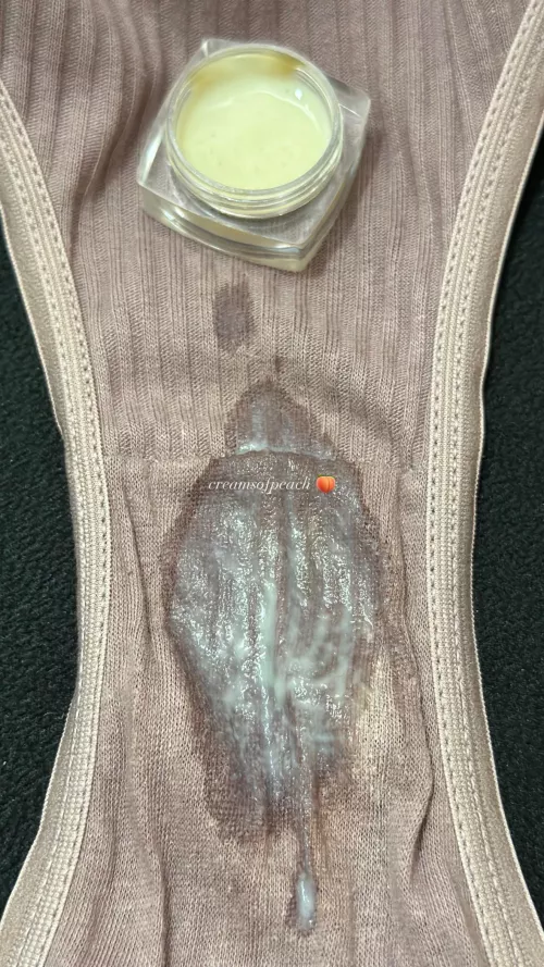 Creamy wet spot with a side of ovulation grool 🤤