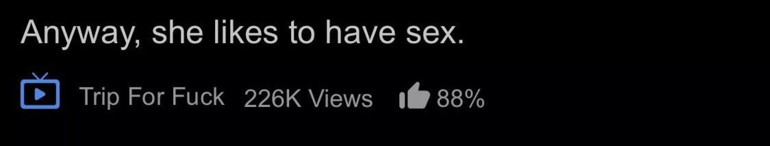 Anyway, how is your sex life