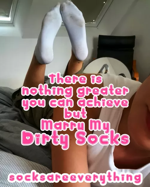 There is nothing greater you can achieve but Marry My Dirty Socks stupid beta virgin loser boy!