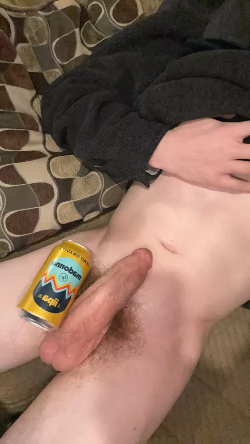 My fat cock even makes cans look tiny 🥵