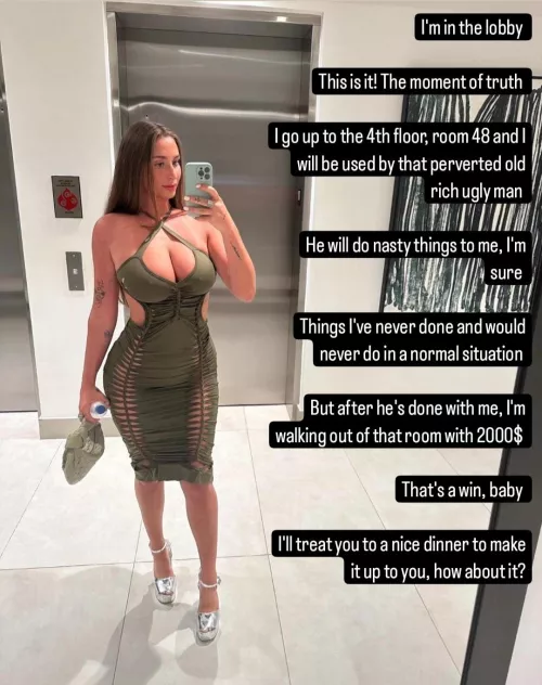 She'll treat you to a nice dinner to make up to you