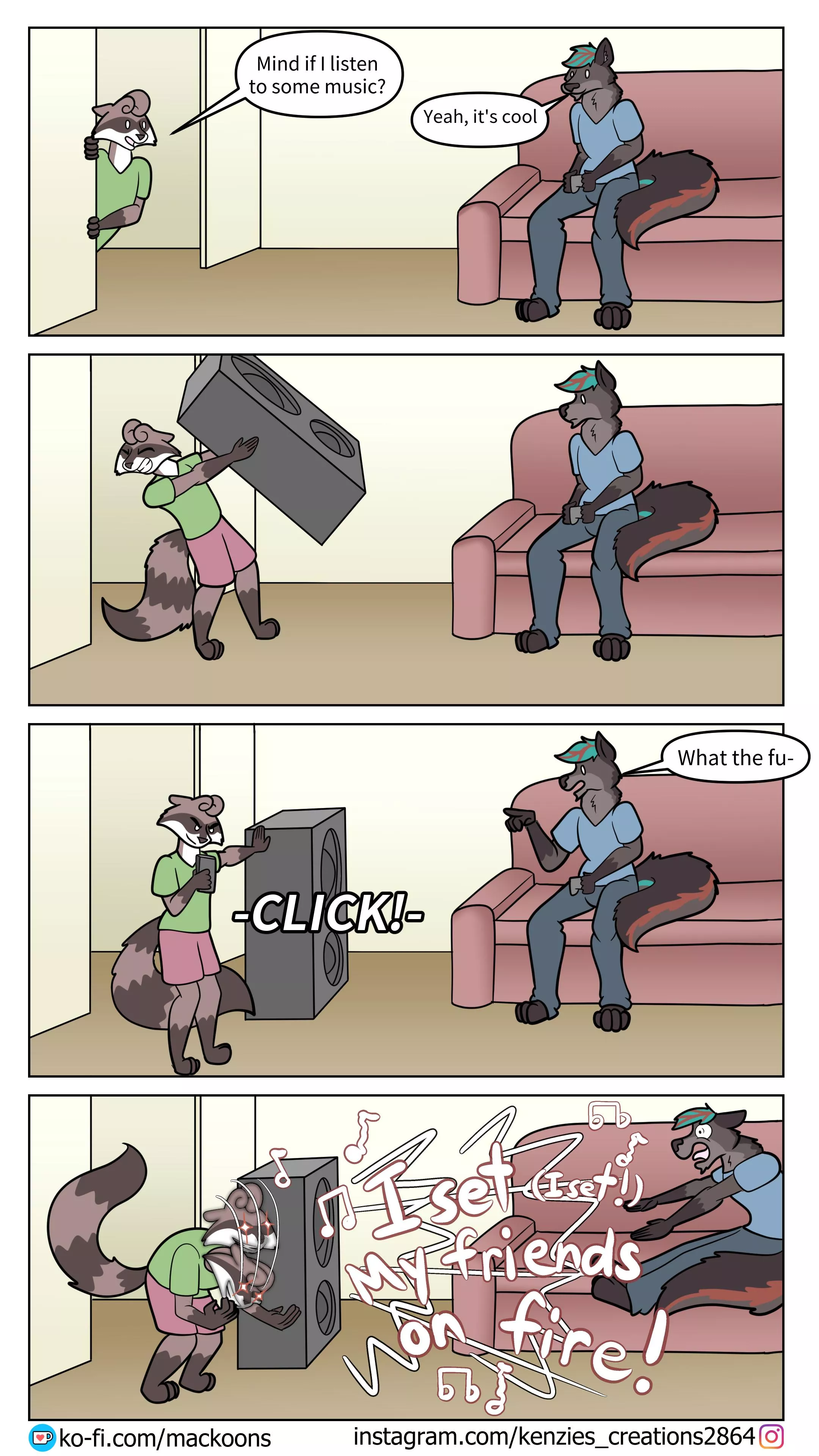 I don't think he likes my music.. Art by me!