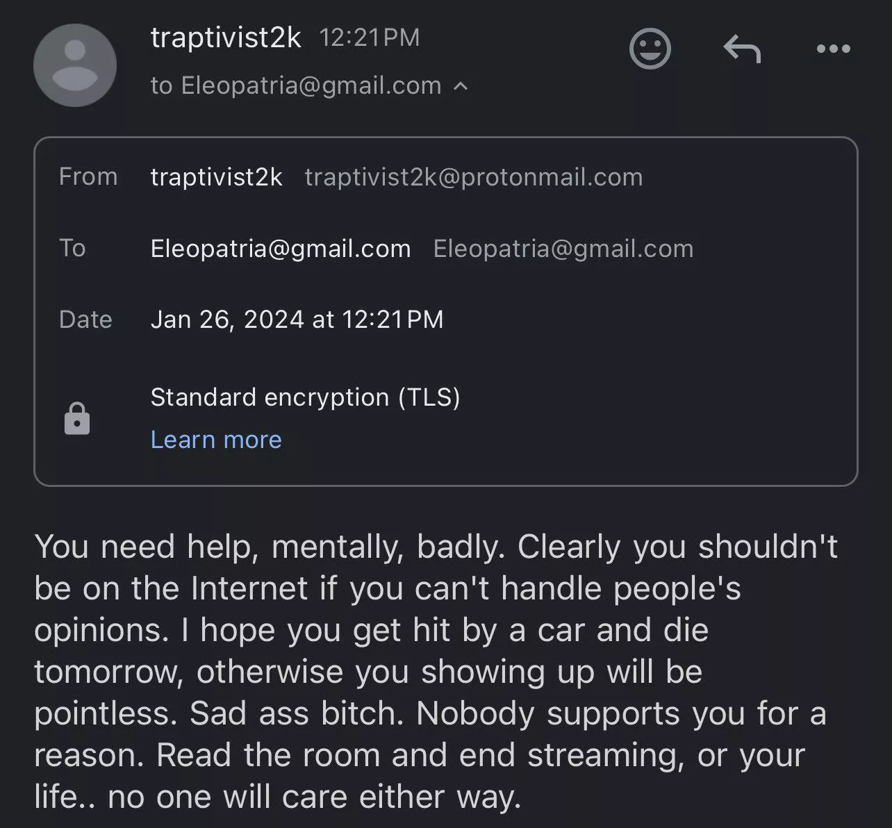 HELP! ENDLESS HATE MAIL/DEATH THREATS. HAPPENS AFTER STREAM ENDS. HIDING BEHIND VPN. WHAT TO DO?