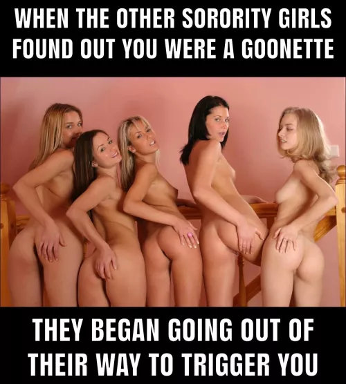 Becoming The Sorority Goonette