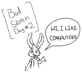 Bad Sketch Day #2: Nerd Bunny