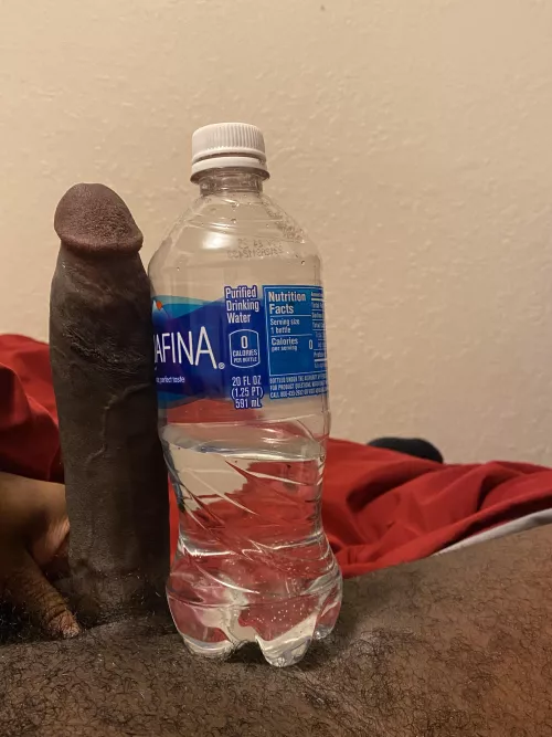 Me vs water bottle. Still think you can take daddy’s dick?