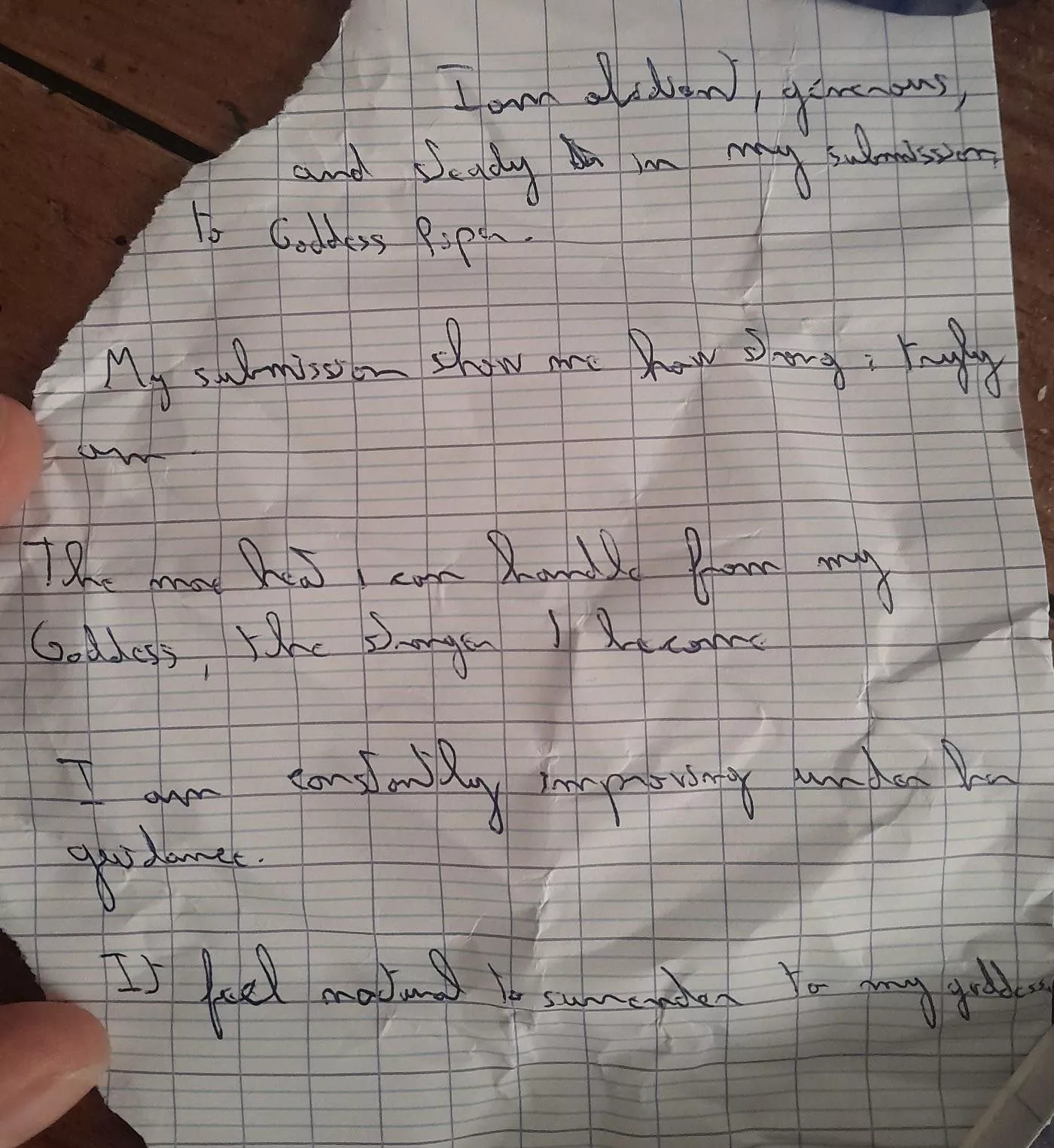 When he writes his affirmations…