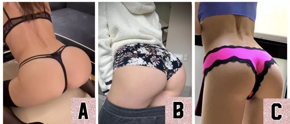 Which are your favorite? A,B,C?