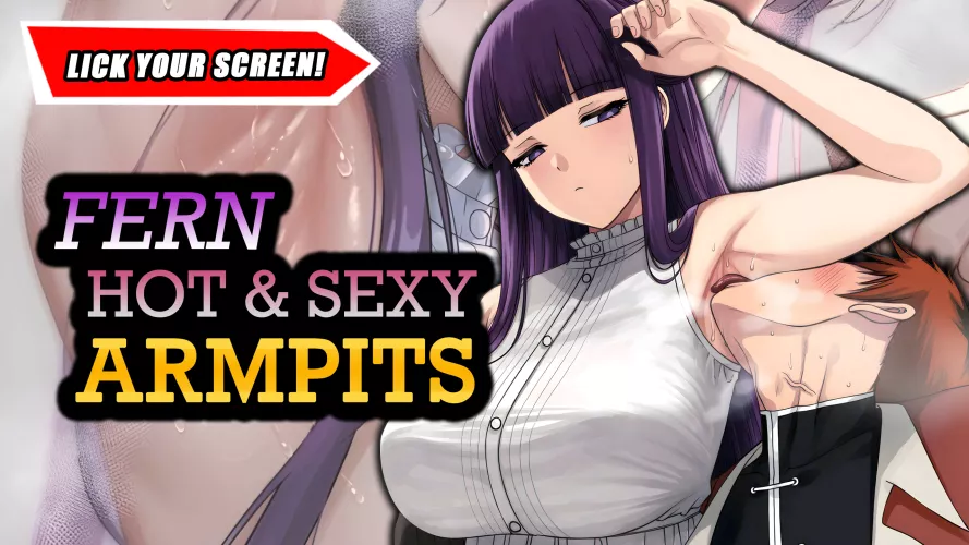 Fern's Ultimate Hot & Sexy Armpits Pics Compilation [Frieren]