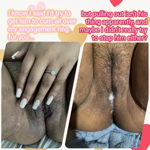 All over my engagement ring