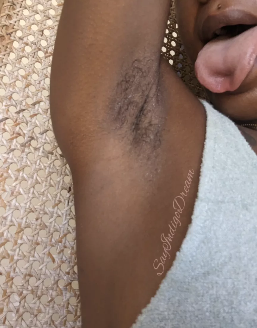 Run your fingers thru my hair and then suck them dry to have a taste of DEITY'S luscious pits. I know you're dying to.