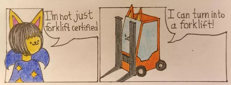 Forklift certified (art by me)