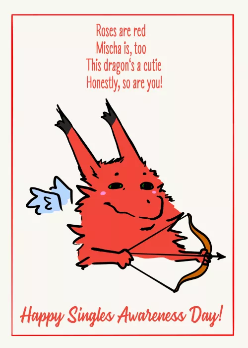 Happy Singles Awareness Day! 💕